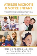 AtrÃ©sie Microtie et Votre Enfant