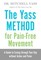The Yass Method For Pain-Free Movement (el. knyga)