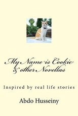 My Name is Cookie & other Novellas
