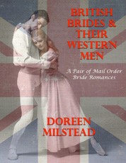 British Brides & Their Western Men: A Pair of Mail Order Bride Romances