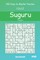 Suguru Puzzles - 200 Easy to Master Puzzles 12x12 vol.28