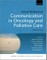 Oxford Textbook of Communication in Oncology and Palliative Care 3e