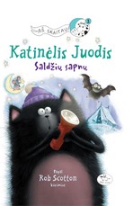 Katinėlis Juodis. Saldžių sapnų
