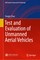 Test and Evaluation of Unmanned Aerial Vehicles