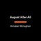 August After All
