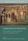 Empresses-in-Waiting Female Power and Performance at the Late Roman Court