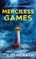 Merciless Games