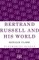 Bertrand Russell and his World