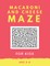 Macaroni and Cheese Maze For Kids Age 4-6