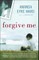 Forgive Me