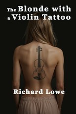 The Blonde with a Violin Tattoo