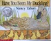 Have You Seen My Duckling?
