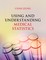 Using and Understanding Medical Statistics