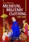 Medieval Military Clothing 1320-1620