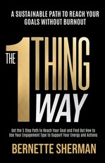 The 1-Thing Way