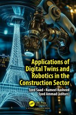 Applications of Digital Twins and Robotics in the Construction Sector