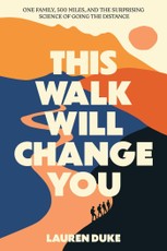 This Walk Will Change You