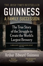 Guinness: A Family Succession