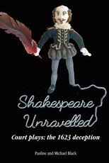 Shakespeare Unravelled Court plays