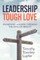 Leadership Tough Love
