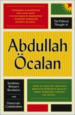 The Political Thought of Abdullah Ãcalan