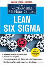 The McGraw-Hill 36-Hour Course: Lean Six SIGMA