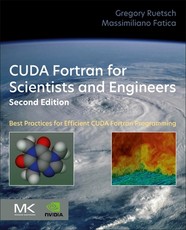 Cuda FORTRAN for Scientists and Engineers
