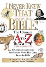 I Never Knew That Was in the Bible