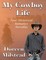 My Cowboy Life: Four Historical Romance Novellas