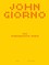 John Giorno: The Performative Word