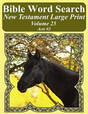 Bible Word Search New Testament Large Print Volume 25