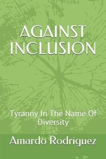 Against Inclusion