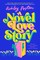Poston, A: Novel Love Story