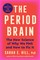 The Period Brain