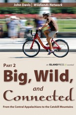 Big, Wild, and Connected