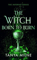 The Witch Born to Burn