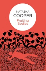 Fruiting Bodies (Willow King 6) (Bello)
