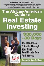 The African American Guide to Real Estate Investing