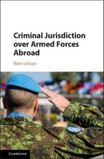 Criminal Jurisdiction over Armed Forces Abroad