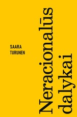 NERACIONALŪS DALYKAI. Išskirtinė knygos.lt kolekcija 87/100