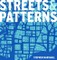 Streets and Patterns