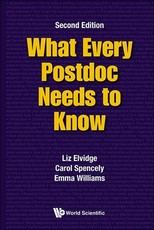 What Every Postdoc Needs to Know (Second Edition)
