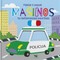 MAŠINOS. Paliesk ir pajusk. Su liečiamaisiais paviršiais