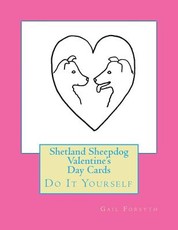 Shetland Sheepdog Valentine's Day Cards