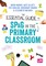 The Essential Guide to SPaG in the Primary Classroom