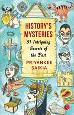 History's Mysteries 51 Intriguing Secrets of the Past
