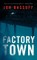 Factory Town