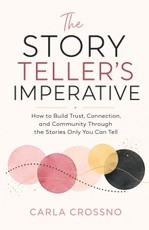 The Storyteller's Imperative