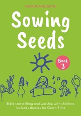 Sowing Seeds Book 3