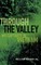 Through the Valley